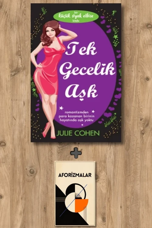 Tek Gecelik Aşk (Cep Boy) + Aforizmalar - Julie Cohen