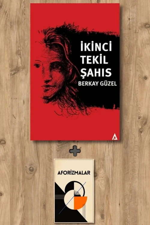 İkinci Tekil Şahıs + Aforizmalar - Berkay Güzel