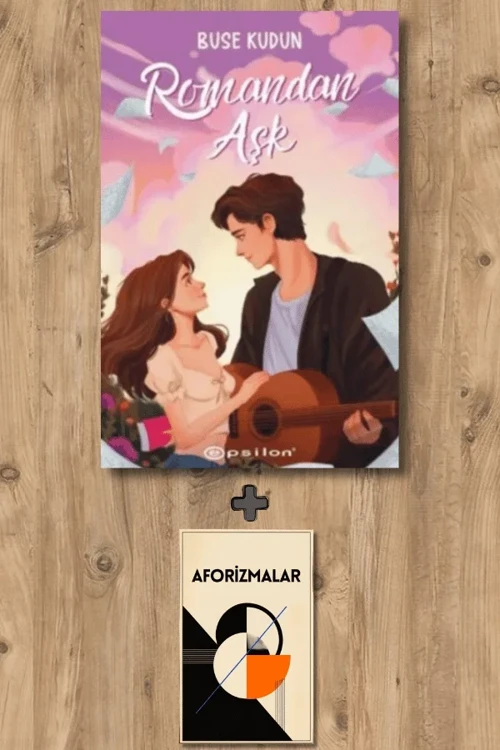 Romandan Aşk + Aforizmalar - Buse Kudun