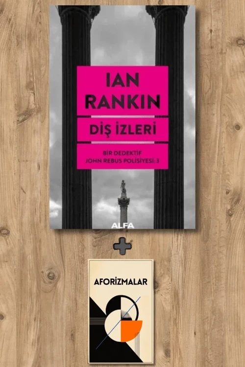 Diş İzleri + Aforizmalar - Ian Rankin