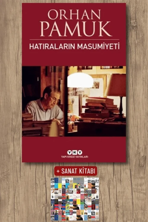 Hatıraların Masumiyeti + Aforizmalar - Orhan Pamuk
