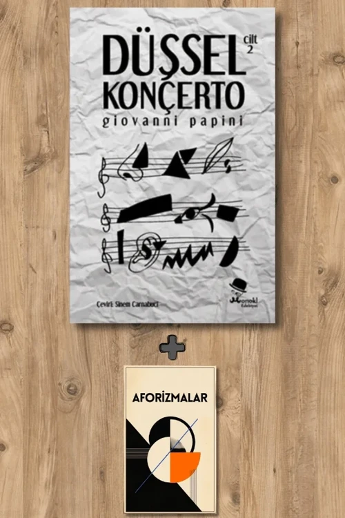 Düşsel Konçerto Cilt 2 + Aforizmalar - Giovanni Papini