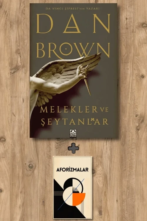 Melekler ve Seytanlar + Aforizmalar - Dan Brown