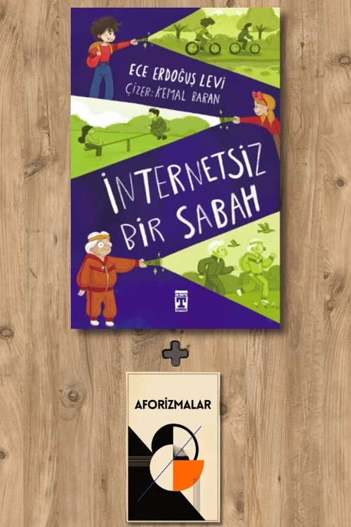 İnternetsiz Bir Sabah + Aforizmalar - Ece Erdoğuş Levi