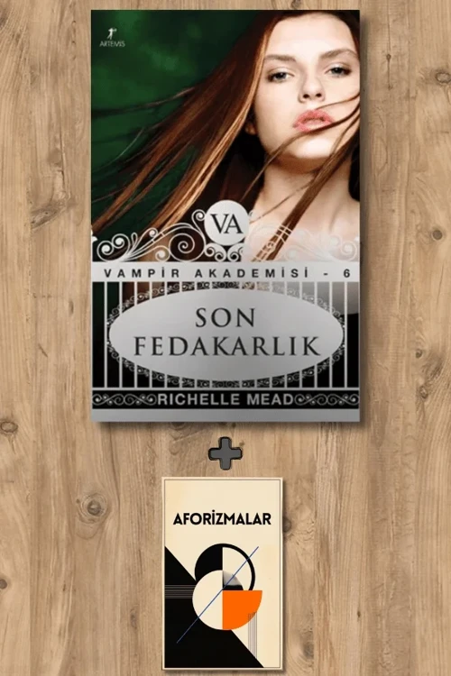 Vampir Akademisi 6 + Aforizmalar - Richelle Mead