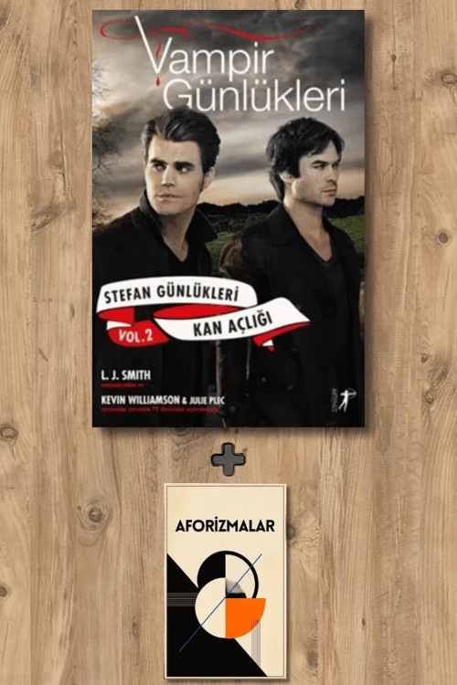 Vampir Günlükleri - Stefan Günlükleri Vol. 2 Kan Açlığı + Aforizmalar - L. J. Smith