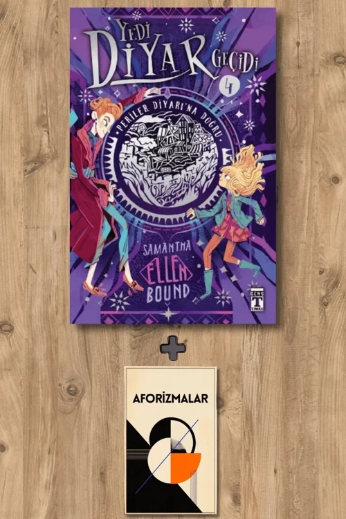 Yedi Diyar Geçidi 4 + Aforizmalar - Samantha Ellen Bound