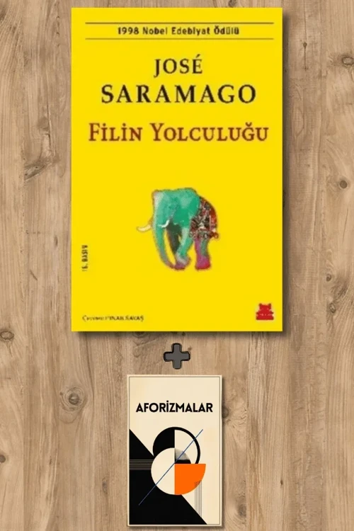 Filin Yolculuğu + Aforizmalar - Jose Saramago