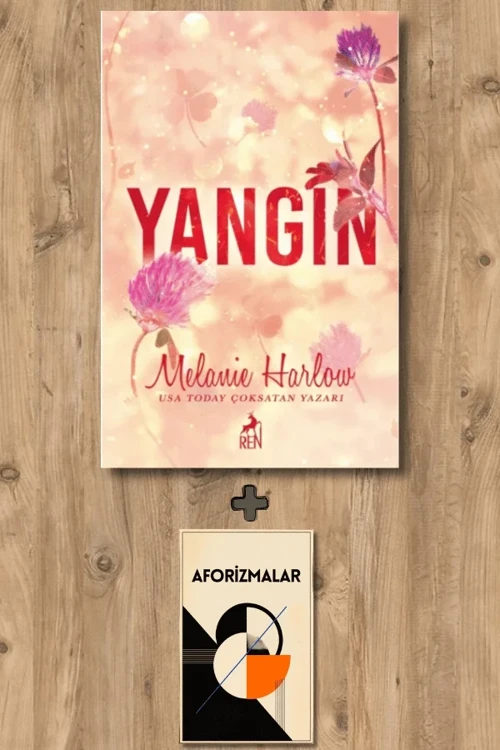 Yangın + Aforizmalar - Melanie Harlow