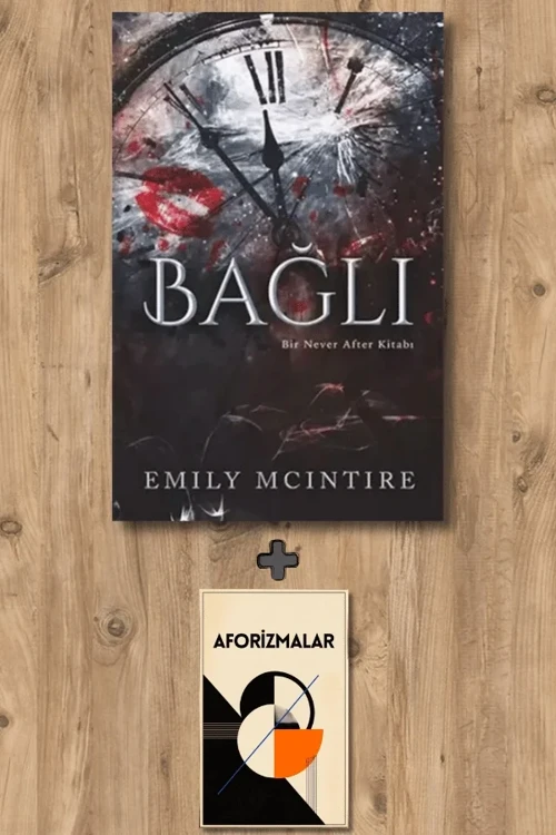 Bağlı + Aforizmalar - Emily Mcintire