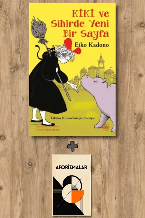 Kiki ve Sihirde Yeni Bir Sayfa 2 + Aforizmalar - Eiko Kadono