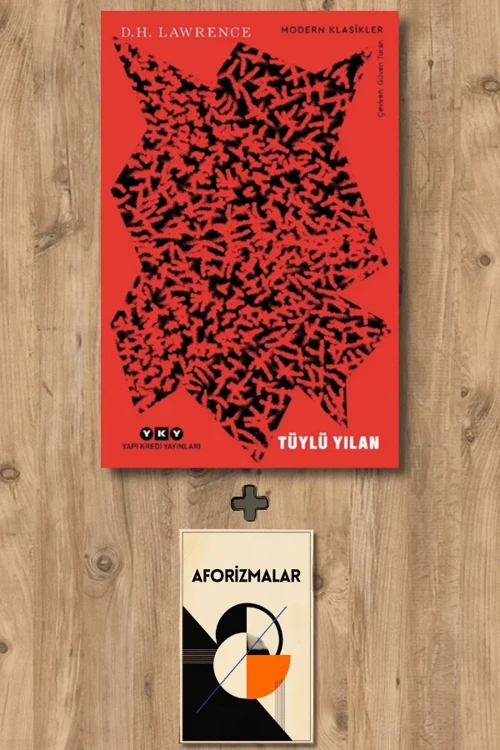 Tüylü Yılan + Aforizmalar - D.H. Lawrence