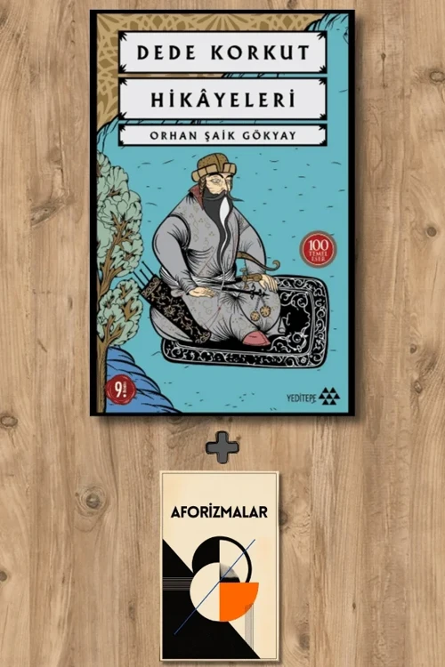 Dede Korkut Hikayeleri + Aforizmalar - Orhan Şaik Gökyay
