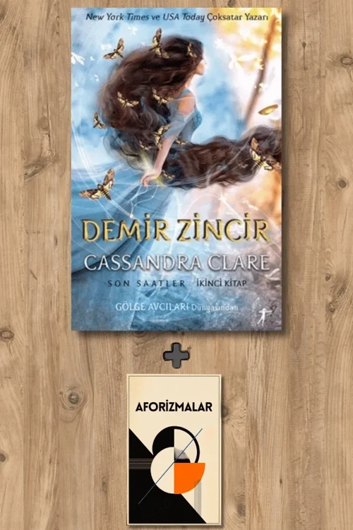 Demir Zincir (Ciltli) + Aforizmalar - Cassandra Clare