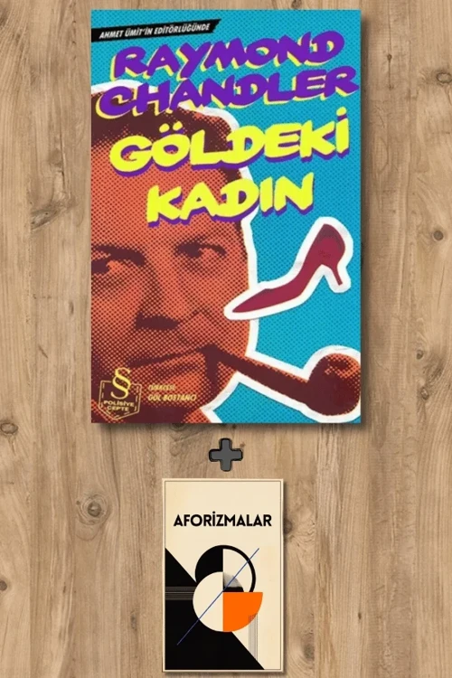 Göldeki Kadın (Cep Boy) + Aforizmalar - Raymond Chandler