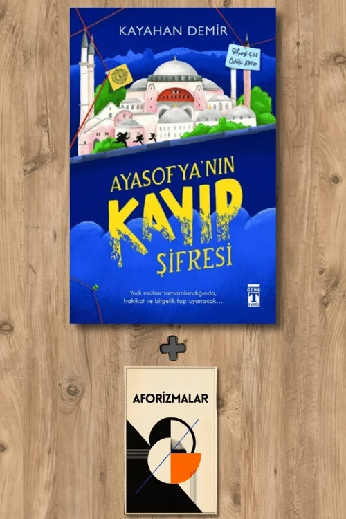 Ayasofya'nın Kayıp Şifresi + Aforizmalar - Kayahan Demir