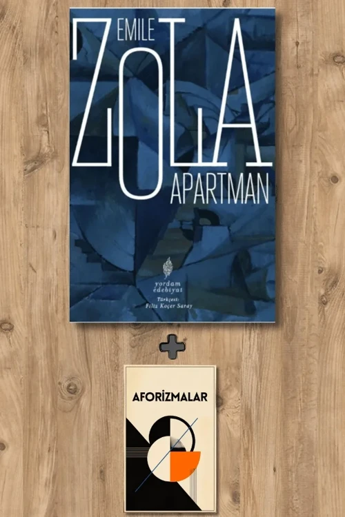 Apartman + Aforizmalar - Honore de Balzac