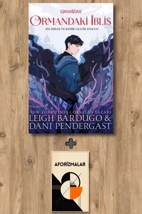 Ormandaki İblis + Aforizmalar - Leigh Bardugo