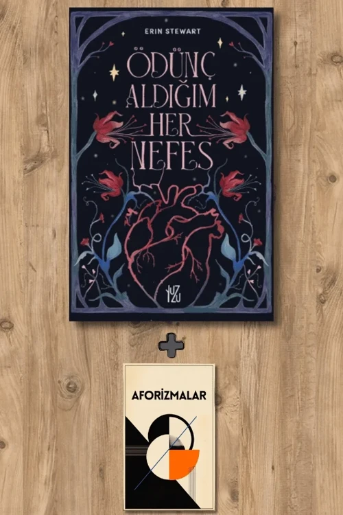 Ödünç Aldığım Her Nefes + Aforizmalar - Erin Stewart