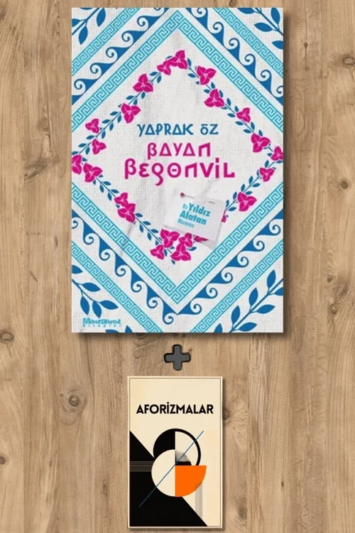 Bayan Begonvil + Aforizmalar - Yaprak Öz