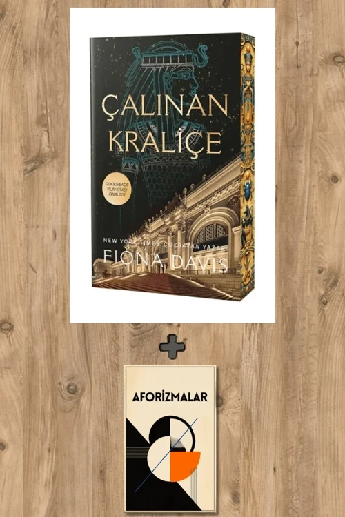 Çalınan Kraliçe + Aforizmalar - Fiona Davis