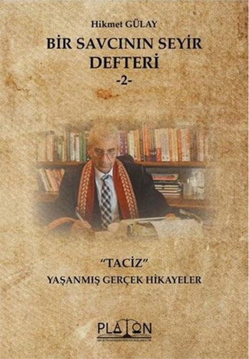 Bir Savcının Seyir Defteri 1 - Taciz