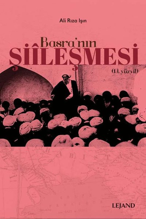 Basra'nın Şiileşmesi - 19.Yüzyıl
