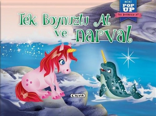 Tek Boynuzlu At ve Narval - Mini Pop-Up