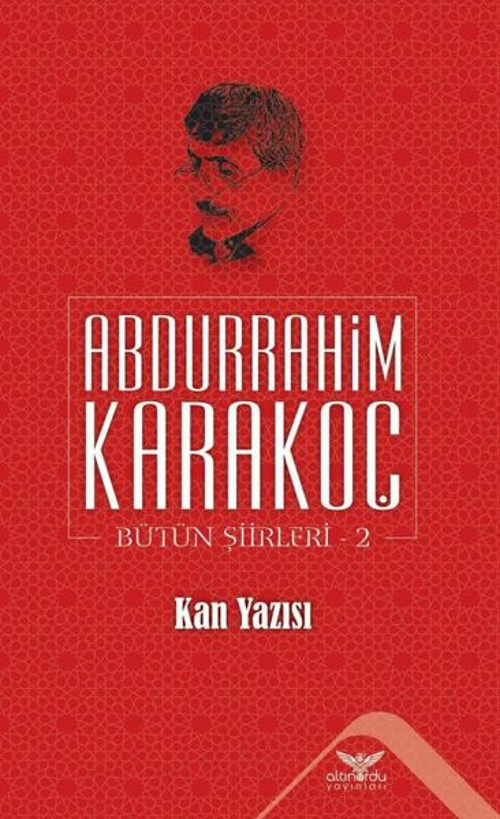 Kan Yazısı Bütün Şiirleri 2