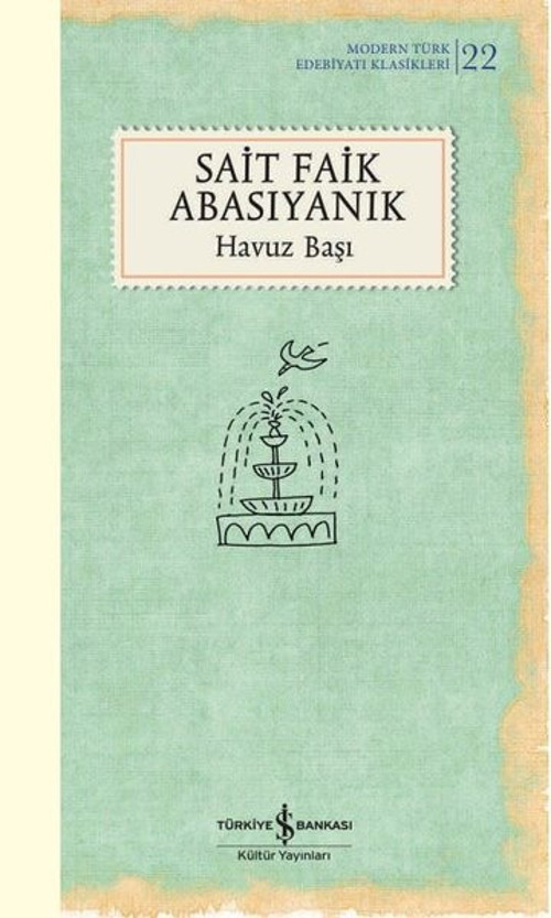 Havuz Başı - Modern Türk Edebiyatı Klasikleri