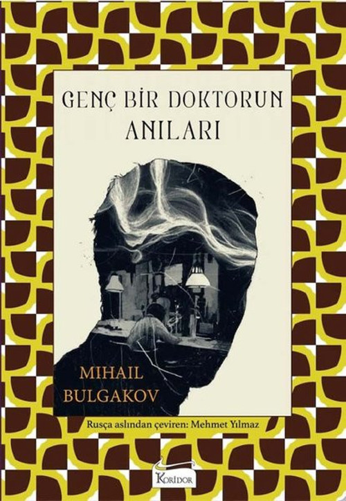 Genç Bir Doktorun Anıları - Bez Ciltli