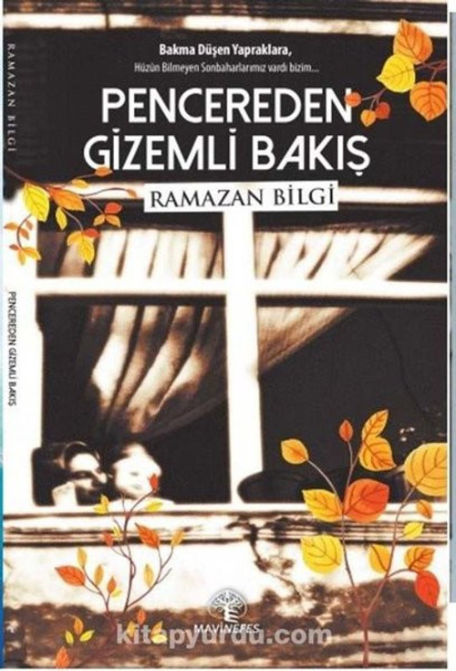 Pencereden Gizemli Bakış