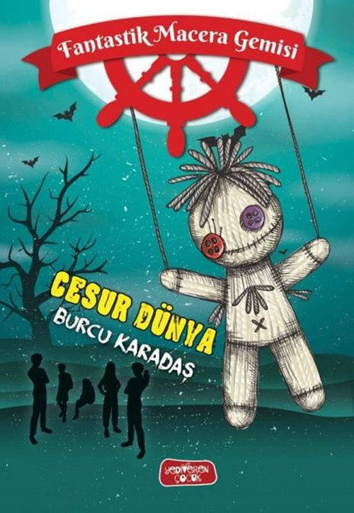 Cesur Dünya - Fantastik Macera Gemisi
