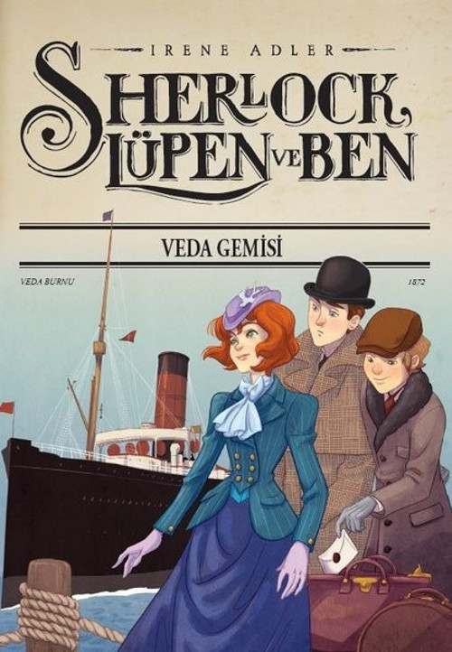Sherlock Lupen ve Ben 12 Veda Gemisi