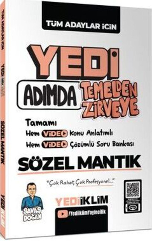 Yedi Adımda Temelden Zirveye Sözel Mantık Video Konu Anlatımlı Video Çözümlü Soru Bankası