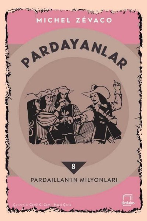 Pardayanlar 8 - Pardaillan'ın Milyonları