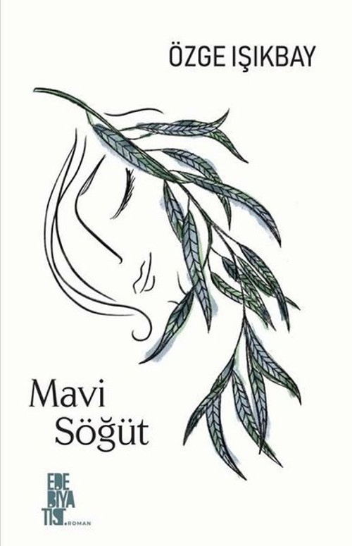 Edebiyatist Mavi Söğüt