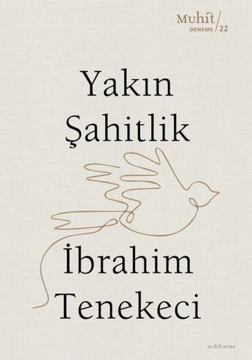 Muhit Kitap Yakın Şahitlik