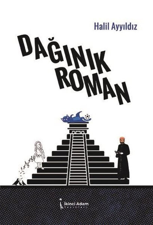 İkinci Adam Yayınları Dağınık Roman