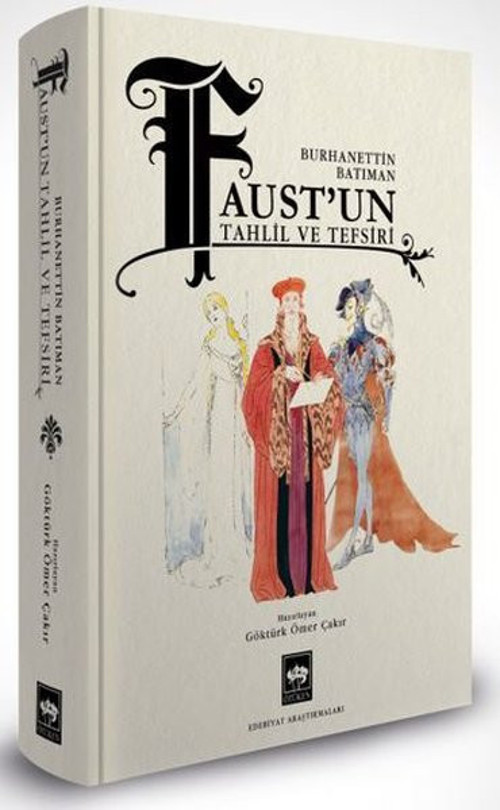 Faust'un Tahlil ve Tefsiri