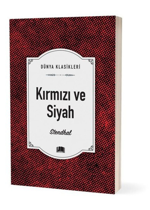 Kırmızı ve Siyah - Dünya Klasikleri