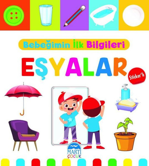 Bebeğimin İlk Bilgileri - Eşyalar-Sticker'lı