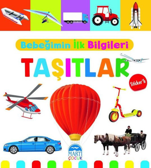 Bebeğimin İlk Bilgileri - Taşıtlar-Sticker'lı