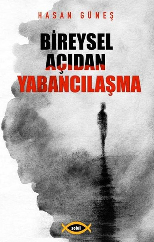 Bireysel Açıdan Yabancılaşma
