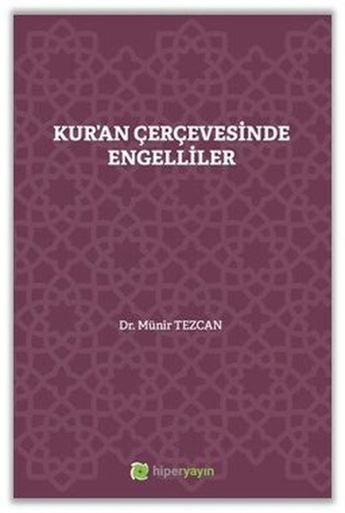Kur'an Çerçevesinde Engelliler