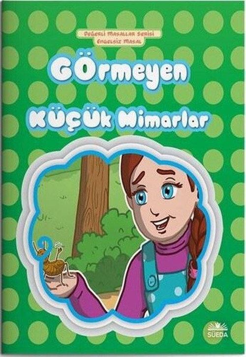 Görmeyen Küçük Mimarlar