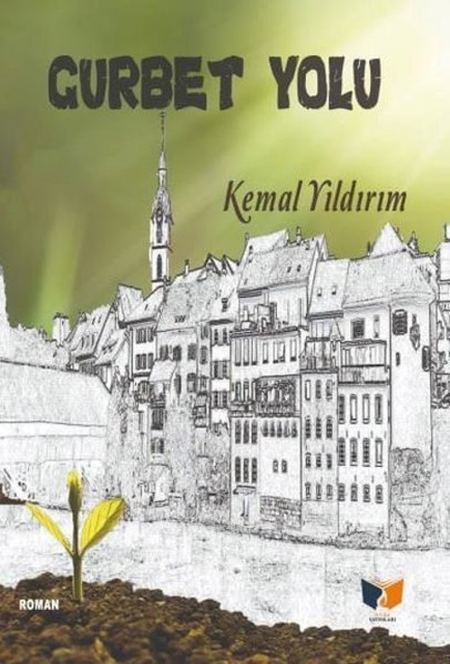 Ateş Yayınları Gurbet Yolu