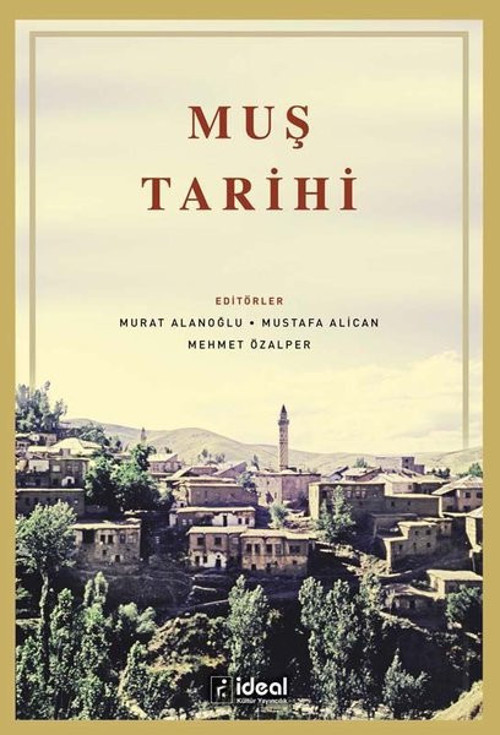 İdeal Kültür Yayıncılık Muş Tarihi