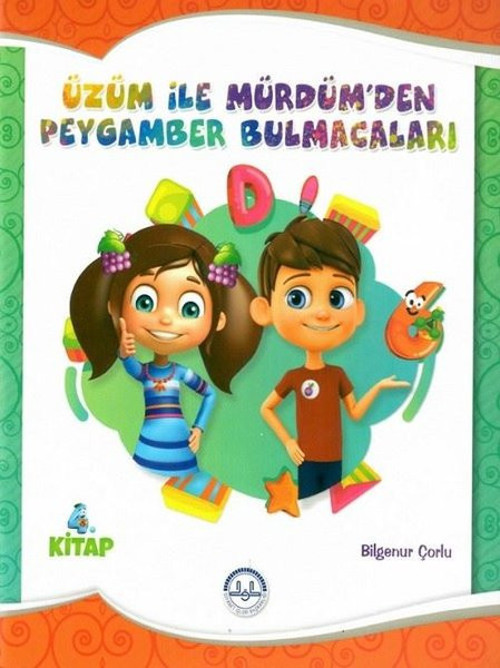 Üzüm ile Mürdümden Peygamber Bulmacaları 4.Kitap