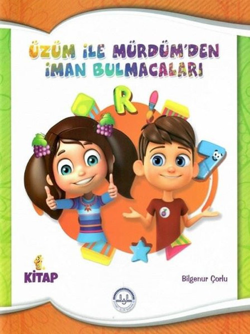 Üzüm ile Mürdümden İman Bulmacaları 1.Kitap